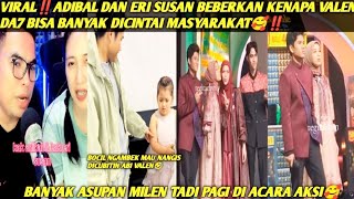 Download lagu ADIBAL AND ERI SUSAN EXPLAIN WHY VALEN IS LOVED BY SO MANY PEOPLE🥰 mp3