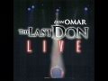 18 Don Omar   The Last Don Live Asi Soy