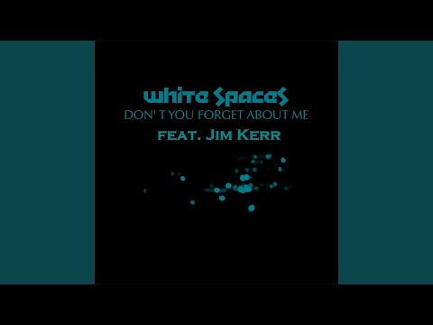 Don't You Forget About Me (feat. Jim Kerr - A.T. Mendoza vs Tibet Bat Remix)