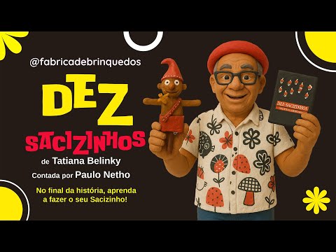 📖 Dez Sacizinhos: Uma História Divertida e Matemática com Tatiana Belinky | Contação: Paulo Netho