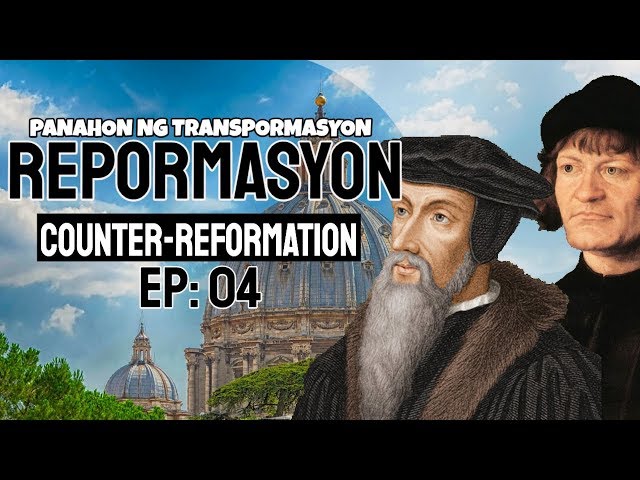 Understanding the Reformation and Counter-Reformation: A Transformative ...