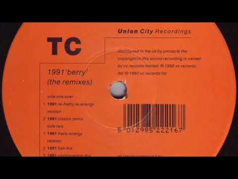 TC 'Berry' - 1991 (Re-Fratty Re-Energy Version) - (A1 of the remix EP)