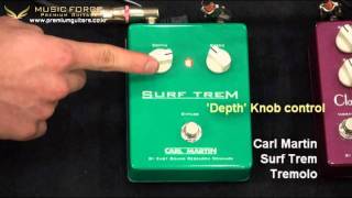 Video thumbnail for Carl martin   Surf Trem Tremolo by Music Force Official