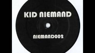 Kid Niemand - See You Really Dancing