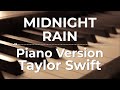 Midnight Rain (Piano Version) - Taylor Swift | Lyric Video
