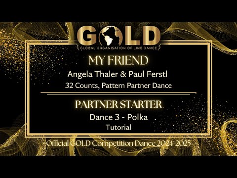 GOLD 2024 Partner Starter - Dance 3: Polka "My Friend" - Tutorial without music