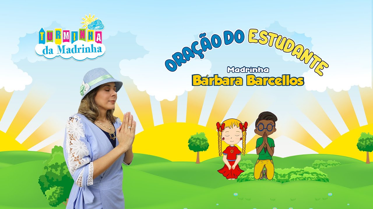 ORAÇÃO DO ESTUDANTE   MADRINHA BÁRBARA BARCELLOS    13 11 2024