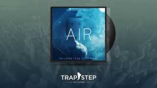 Hellberg &amp; Teqq ft. Taylr Renee - Air (OFFICIAL Mr FijiWiji Remix)