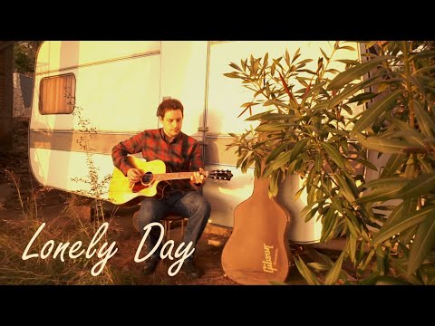 System Of A Down - Lonely Day (Acoustic Cover)