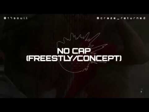 No Cap (ft. 17soull)