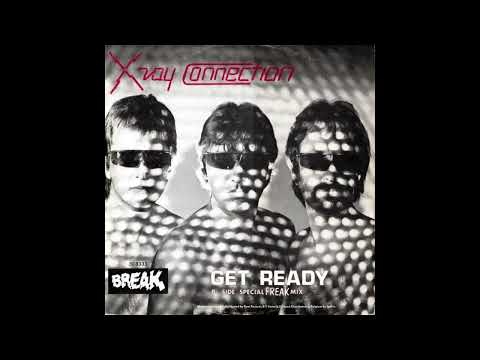 X-Ray Connection - Get Ready