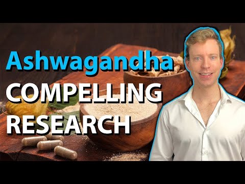 Ashwagandha Benefits | Surprisingly Compelling Research
