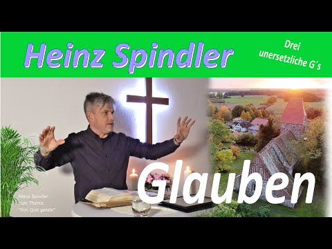 Heinz Spindler - Glauben