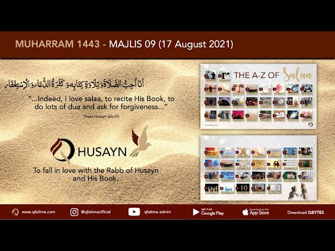 Muharram 1443 - Majlis 9 - 17 August 2021
