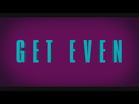 Get Even : Season 1 - Official Opening Credits / Intro (2020)