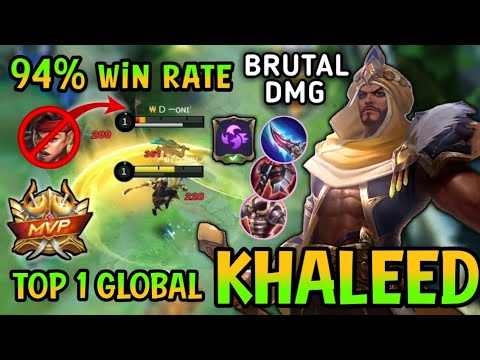 94% Win Rate Khaleed!! Brutal Damage Build Khaleed Top 1 Global 2021 - Mobile Legends