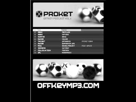 Proket - Offkey Podcast 004 - 06/01/2008