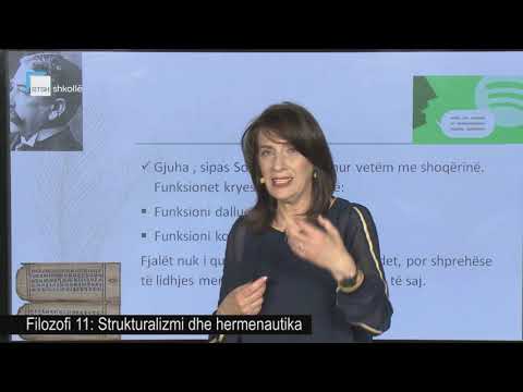 Filozofi 11 - Strukturalizmi dhe hermenautika