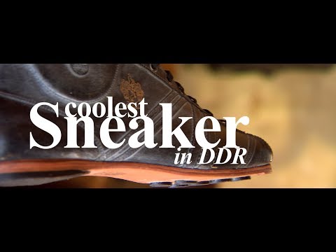 COOLEST SNEAKER IN DDR