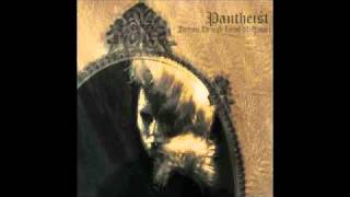 Pantheist -The Loss Of Innocence