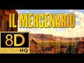 The WESTERN 8D ● Ennio Morricone - Il Mercenario (L' Arena) [ 8 AUDIO DIMENSIONS ]