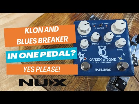 NUX Queen of Tone: A Klon and Blues Breaker in one!