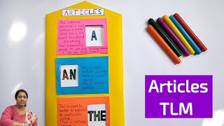 Articles TLM | How to Make Article Project | Articles  A , An , The  Project