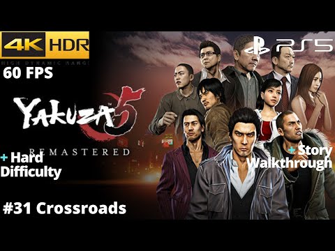 Yakuza 5 Remastered (PS5) - #31 Crossroads HARD WALKTHROUGH No Commentary
