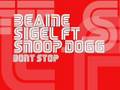 Dont Stop beanie sigel featuring snoop dogg (instrumental)