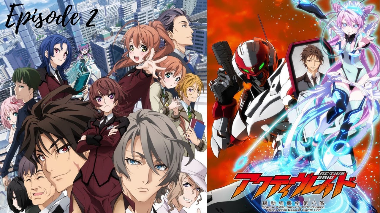 Active Raid Episode 2 English Sub Full Screen Anime