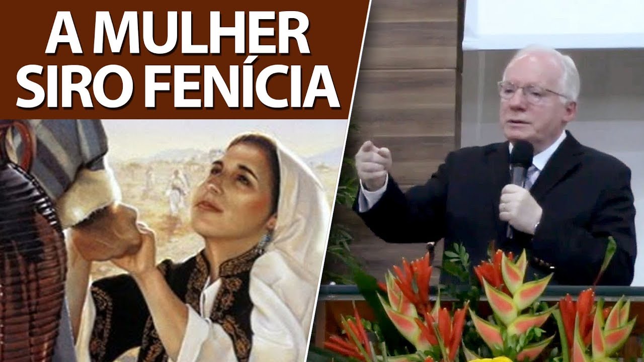 Pregação a Mulher Cananeia ou Siro Fenícia (Mateus 15) Paulo Seabra
