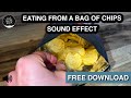 Eating From A Bag Of Chips Sound Effect