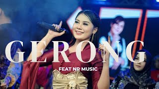 Download lagu GERONG - NOVIA ROZMA Feat NR MUSIC mp3 Download lagu GERONG - NOVIA ROZMA Feat NR MUSIC mp3