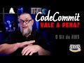 AWS CodeCommit Vale A Pena CodeCommit é Bom