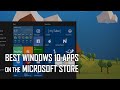 Best Windows 10 Apps On The Microsoft Store