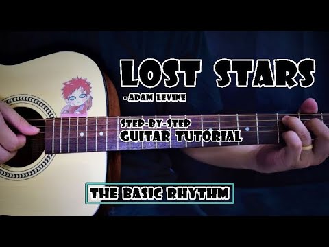 Lost Stars - Adam Levine | Guitar Tutorial