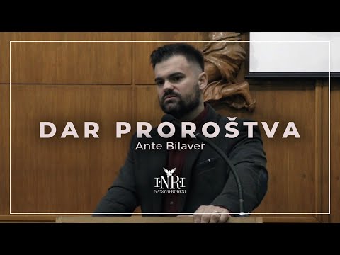 Ante Bilaver - Dar proroštva