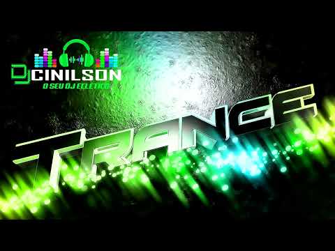 Dj.Cinilson - Trance