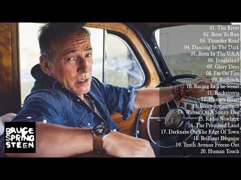 Best Of Bruce Springsteen - Bruce Springsteen Greatest Hits - Bruce Springsteen Album 2021