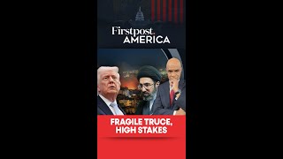 Fragile Truce, High Stakes | Firstpost America | N18G