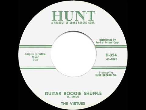 1959 HITS ARCHIVE: Guitar Boogie Shuffle - Virtues