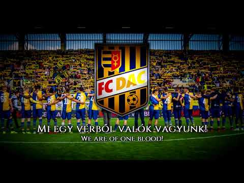 Anthem / Song of FC DAC 1904 Dunajská Streda (Slovakia) - "Nélküled" ("Without You")