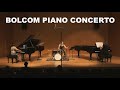 William Bolcom - Piano Concerto (arr. for two pianos & percussion)