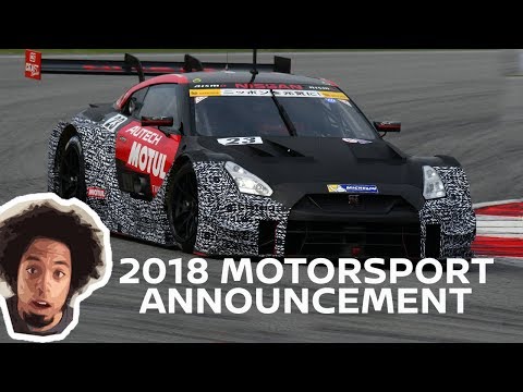 Formula E, Super GT Line Ups & Newly Evolved GT-R NISMO GT3! 2018 MOTORSPORT ANNOUNCEMENT NISMO NEWS