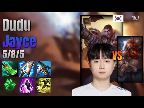 Dudu Top Jayce vs Gragas lol KR solo rank Full Game 15.7 | 두두 제이스 vs 그라가스