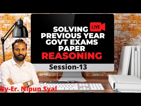 Session-13 | Previous year Govt Exams paper Solutions Reasoning | Patwari | SSC-JE | Banking | SSC |