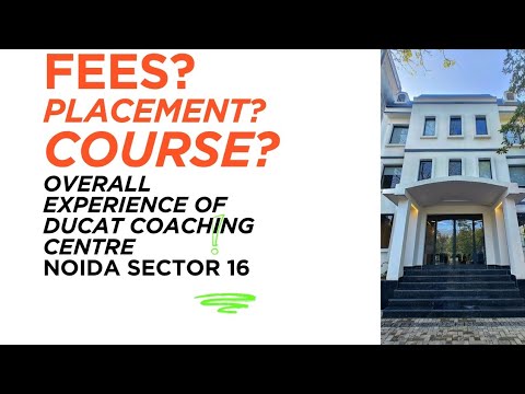 Overall experience of ducat||noida sector 16|| total fees of duact noida sector16