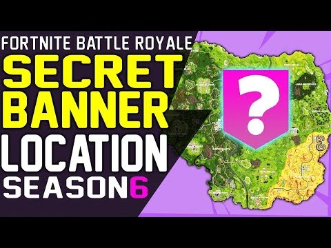 SECRET BANNER LOCATION WEEK 6 Fortnite Battle Royale Season 6 Secret Battle Star