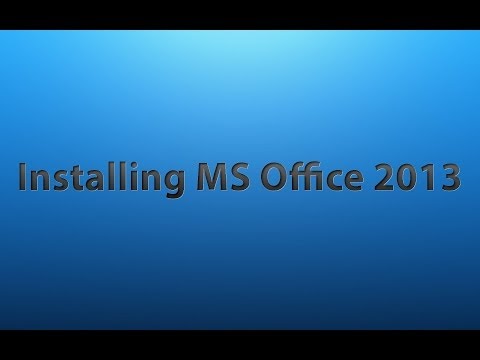 comment installer microsoft office 2013