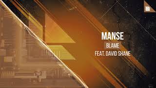 Manse - Blame (ft. David Shane)